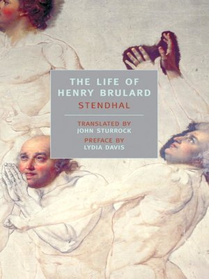 cover image of The Life of Henry Brulard